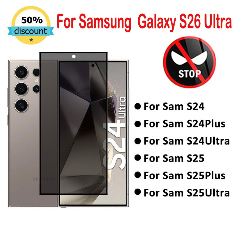ฟิล์มกระจก เต็มจอ กันมองกันเสือก For Samsung S25 S24 S26 Plus ultra S26Ultra ฟิล์มกระจกนิรภัยกันรอยหน้าจอ กันแอบส่อง