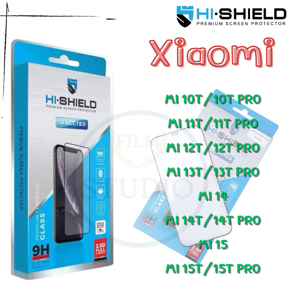 Hi-Shield กระจกนิรภัยเต็มจอ สำหรับรุ่นXiaomi 10T/10TPro,11T/11TPro,12T/12TPro,13T/13TPro,14T/14TPro,15‼️แท้100%‼️