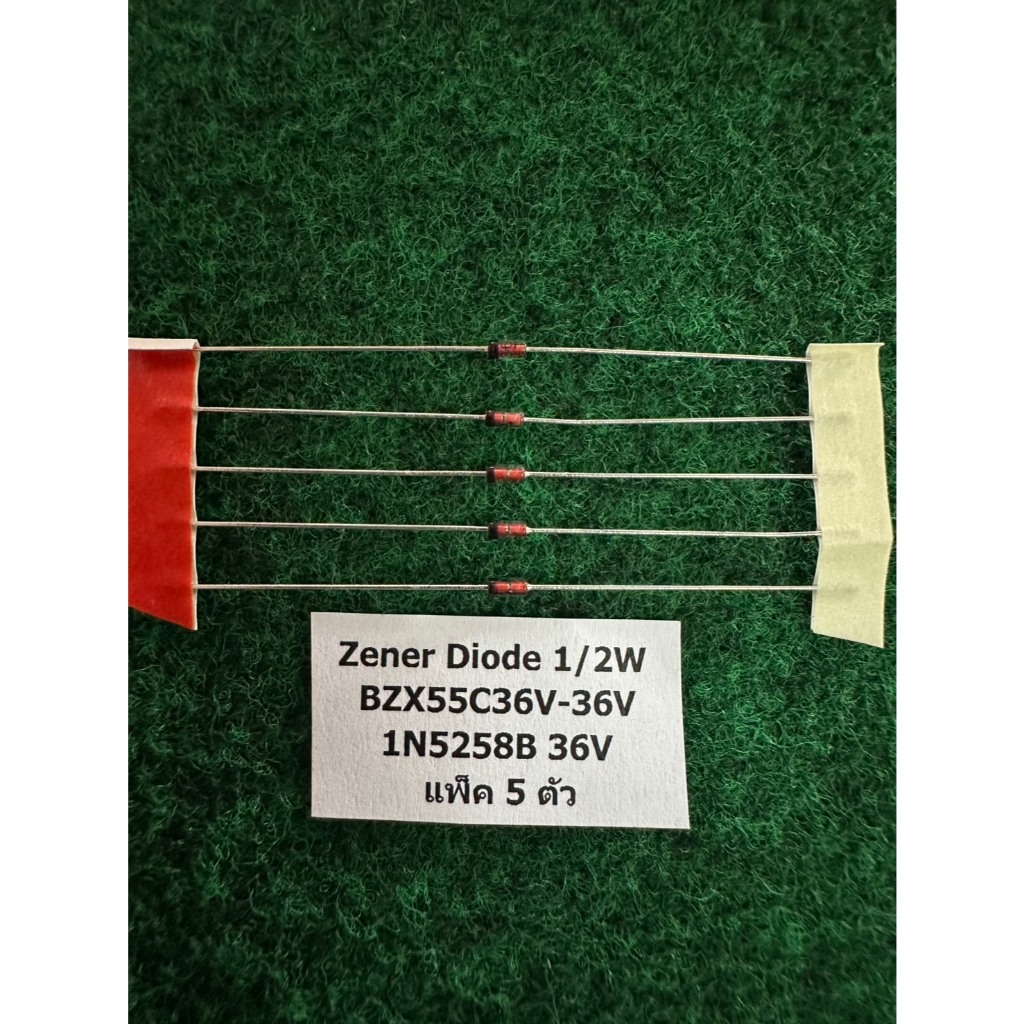 Zener Diode 0.5W  BZX55C36V 1N5258B 36V , BZX55C39V 1N5259B 39V , แพ็ค 5 ตัว