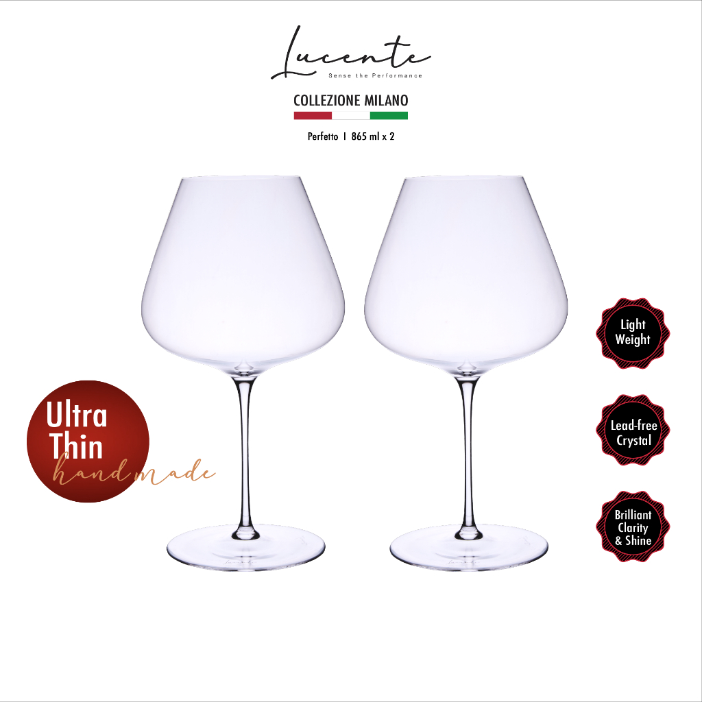 Lucente Perfetto 865ml แก้วไวน์คริสตัล Handmade บางและเบาพิเศษ เพียง 114g แก้วไวน์แดง Burgundy (Pack of 2 / 4 / 6 )
