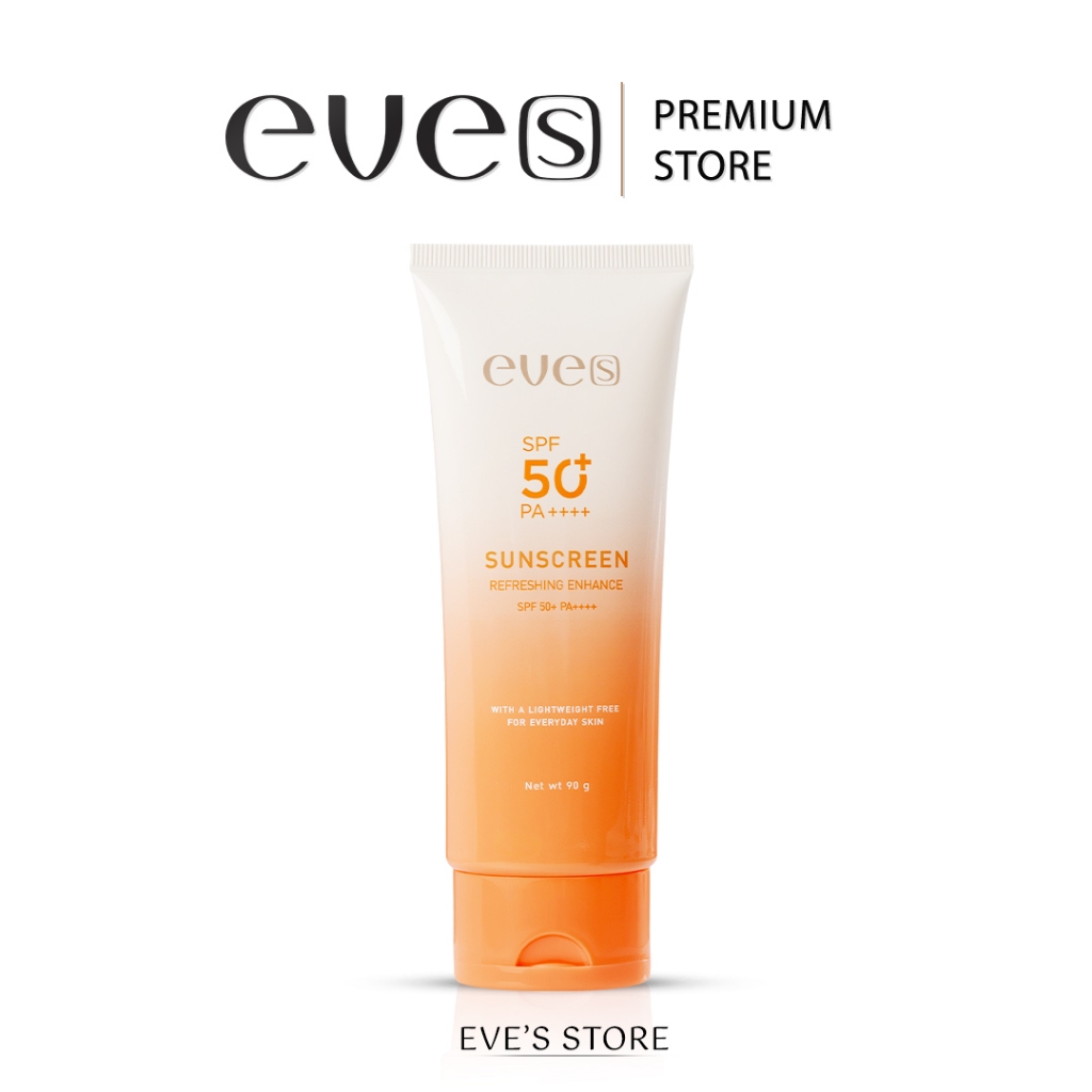 [ส่งด่วน] EVES อีฟส์ โลชั่น กันแดด ตัวหอม กันน้ำ 90g. โลชั่นอีฟส์ ซันสกรีน รีเฟรชชิง เอนฮานซ์ SPF 50+ PA++++ โลชั่นอีฟส์