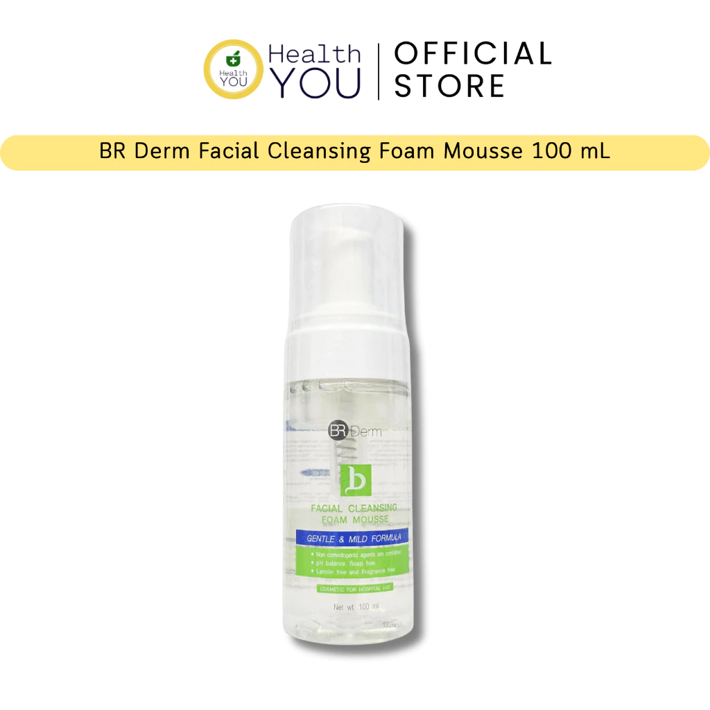 BR Derm Facial Cleansing Foam Mousse 100 mL | บีอาร์เดิร์ม เฟเซียล คลีนซิ่ง | โฟมมูสสำหรับล้างหน้า