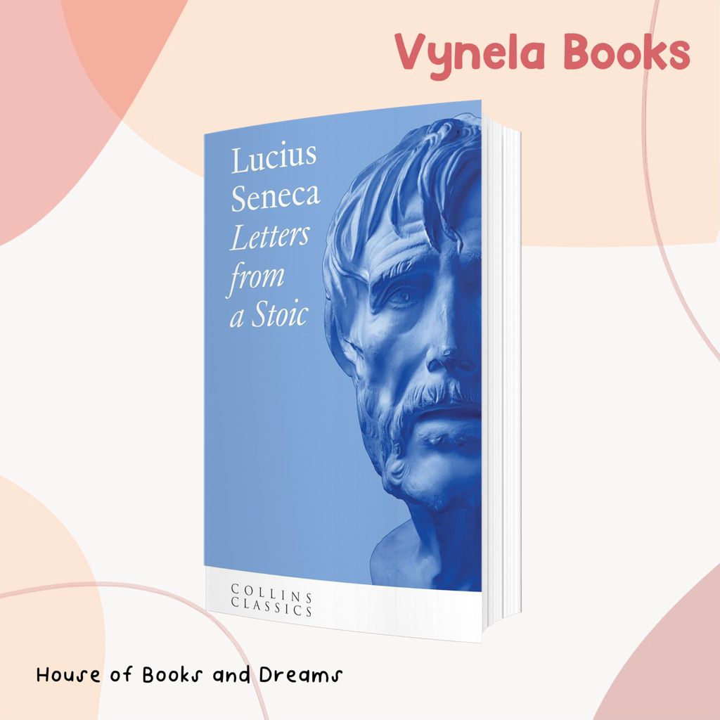 VYNELA (หนังสือภาษาอังกฤษ / NEW COVER) LETTERS FROM A STOIC (COLLINS CLASSICS) — LUCIUS SENECA