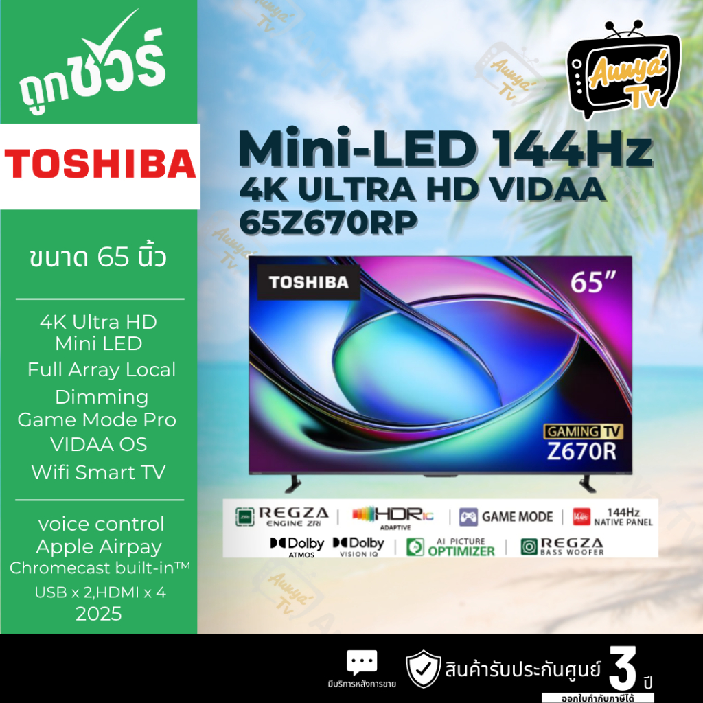 TOSHIBA TV Mini-LED 144Hz 4KGame Mode Ultra HD VIDAA ทีวี 65 นิ้ว รุ่น 65Z670RP