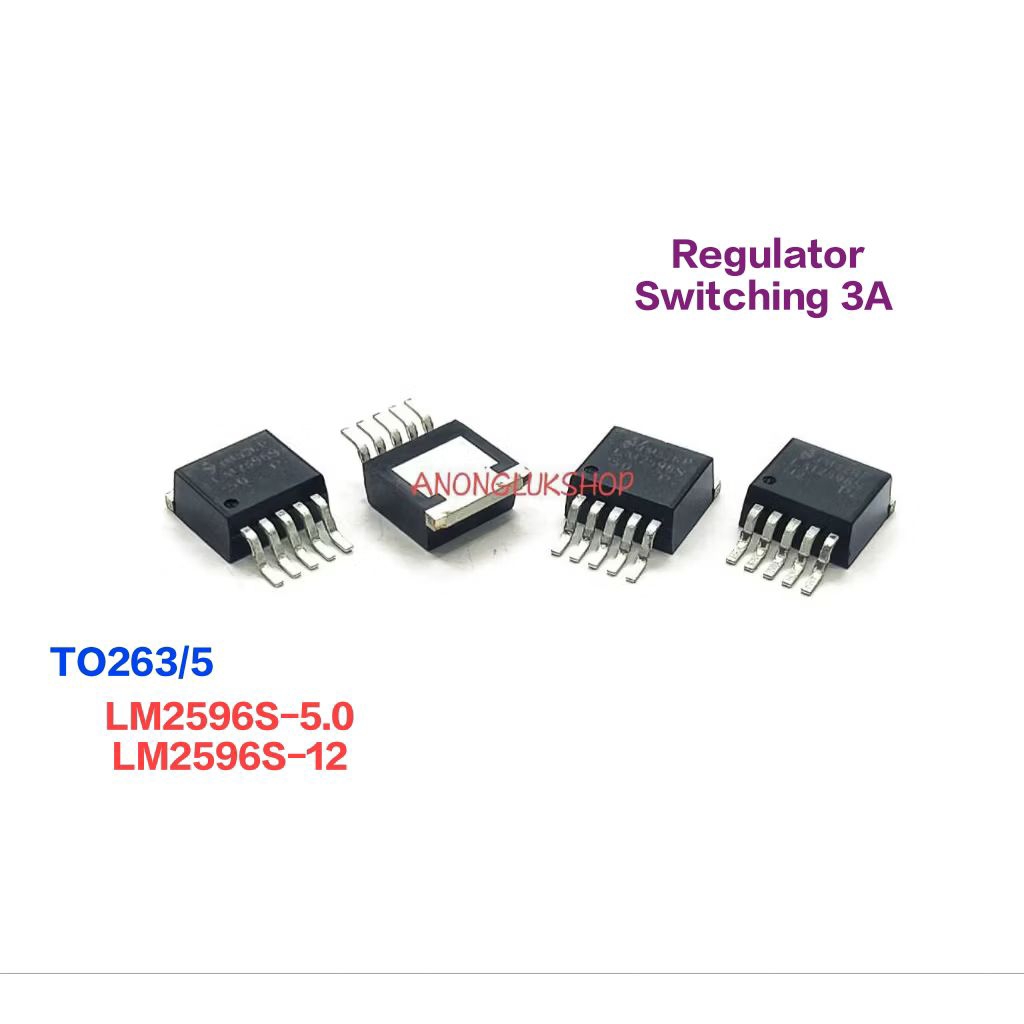 ราคาต่อ 1ตัว 👉👉IC SMD TO-263 LM2596 LM2596S-5.0 LM2596S-12 Switching Regulator Chip 3A