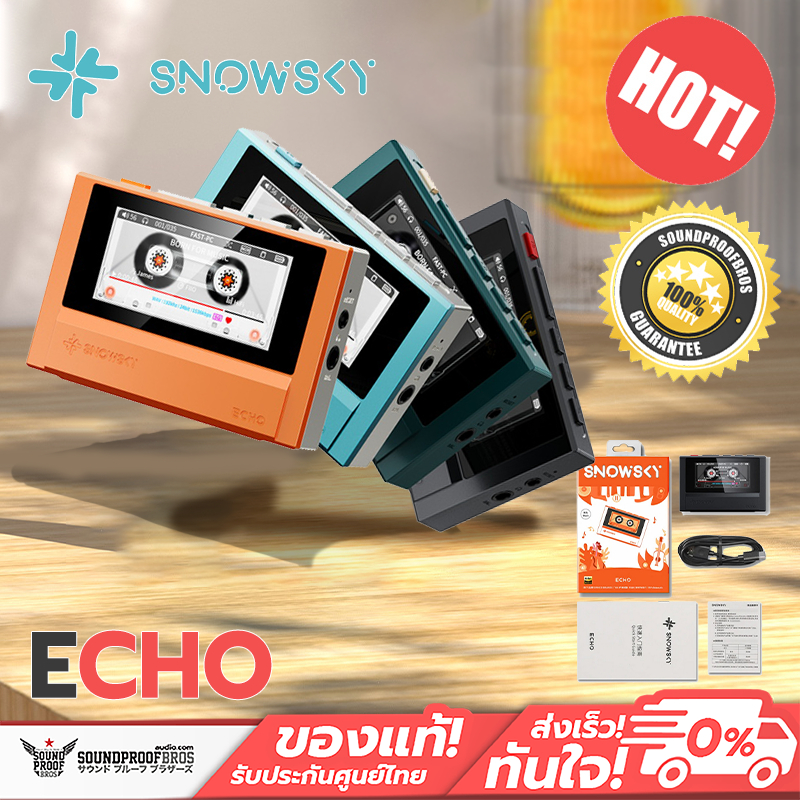 Snowsky - Echo DAP เครื่องเล่นเพลงพกพา DAC คู่ CIRRUS CS43198 รองรับ Hi-Res ประกันศูนย์ไทย