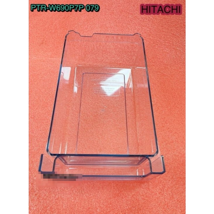อะไหล่เเท้ศูนย์/ถาดใส่น้ำแข็งตู้เย็นฮิตาชิ HITACHI/PTR-W690P7P 079 /รุ่นที่ใช้งาน R-VG450PDX R-VG550