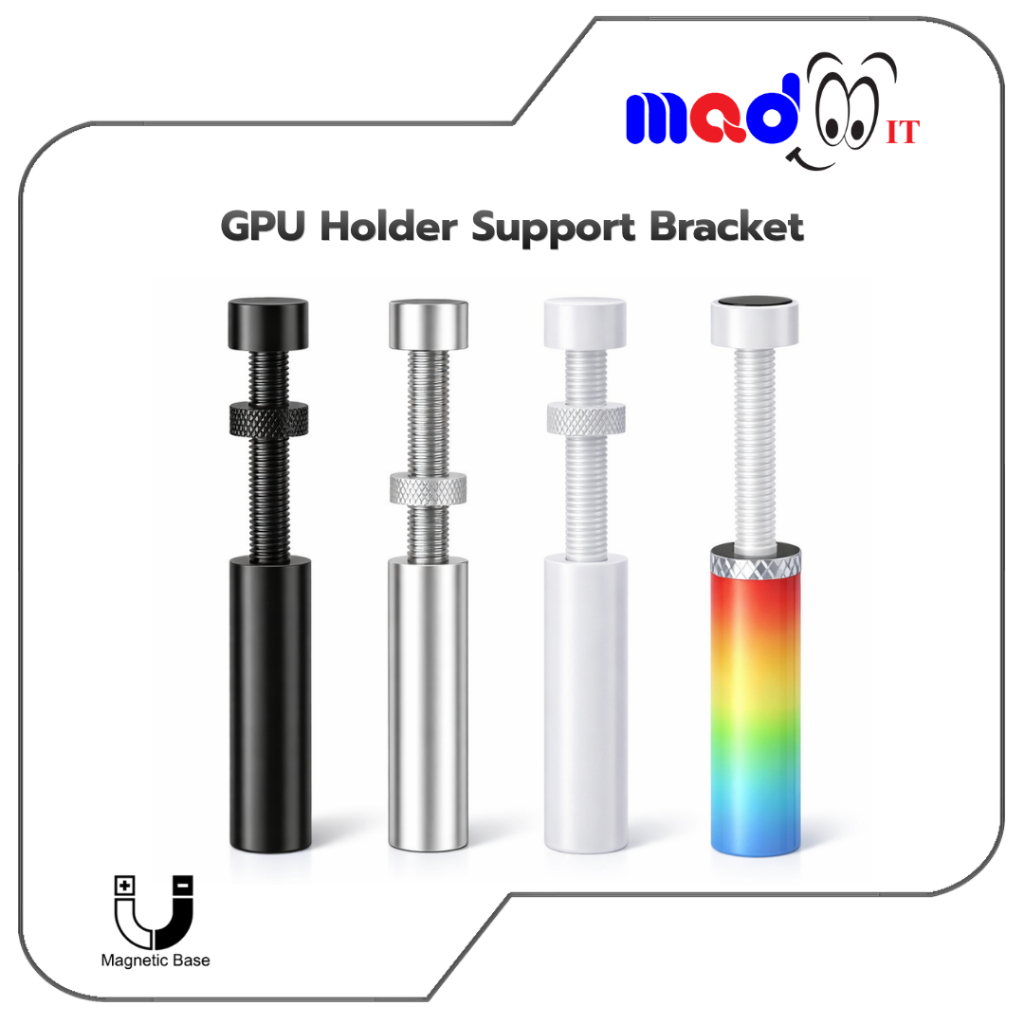 ขาตั้งการ์ดจอ GPU Support ปรับระดับได้ ฐานแม่เหล็ก กันการ์ดจอแอ่น มีให้เลือก รุ่นธรรมดา/ARGB 5V 3Pin