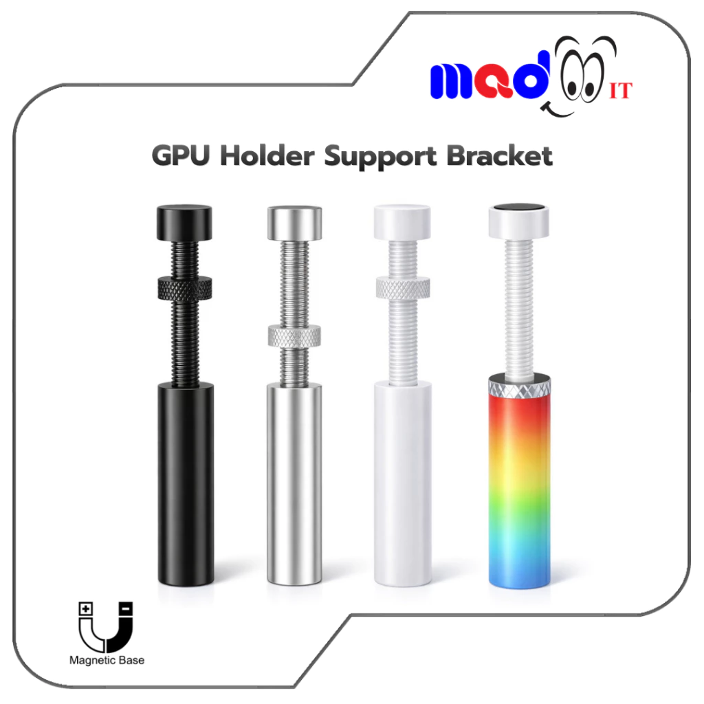 ขาตั้งการ์ดจอ GPU Support ปรับระดับได้ ฐานแม่เหล็ก กันการ์ดจอแอ่น มีให้เลือก รุ่นธรรมดา/ARGB 5V 3Pin