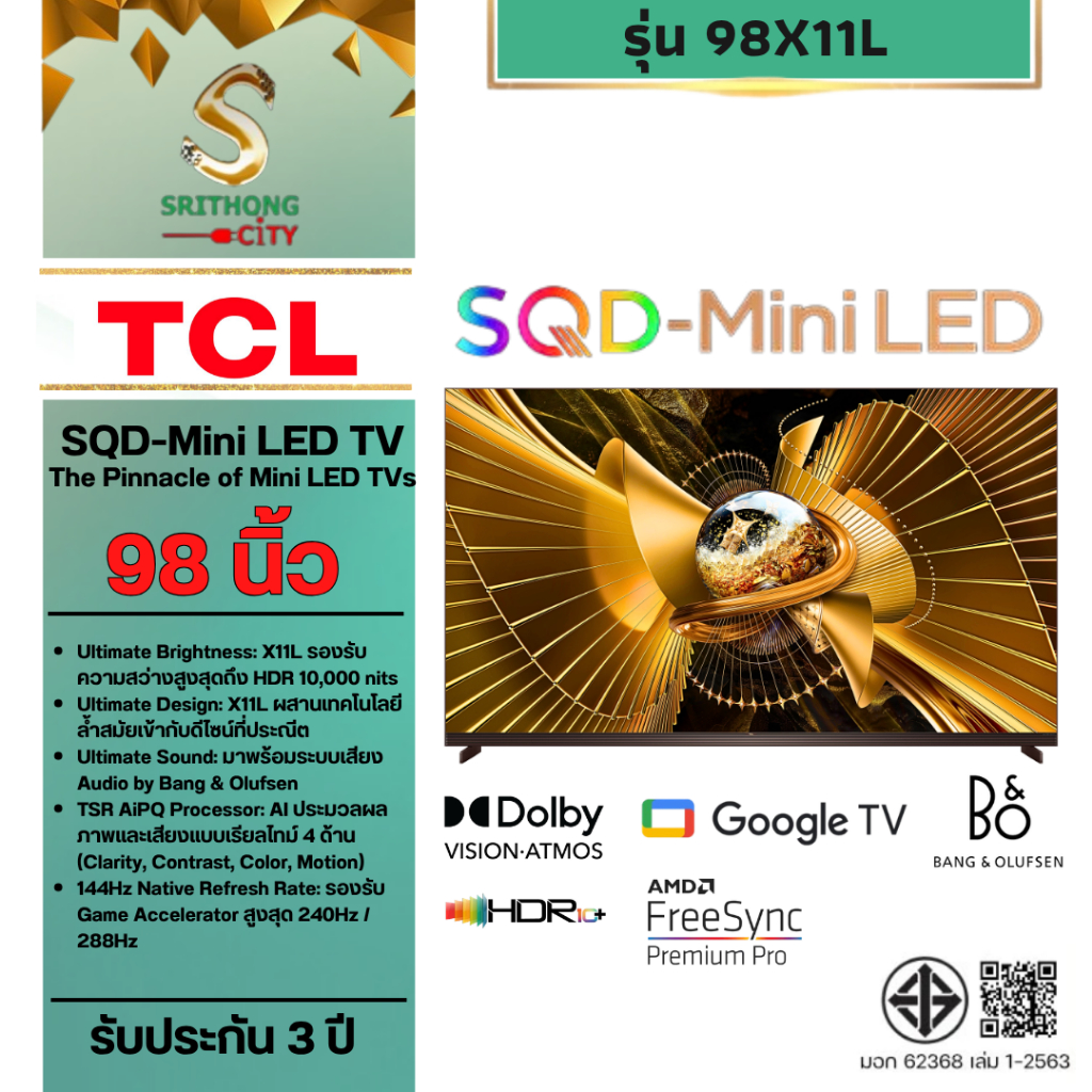 TCL SQD-Mini LED TV Google TV Ultimate AI 4K 144Hz รุ่น 98X11L สมาร์ททีวีขนาด 98 นิ้ว