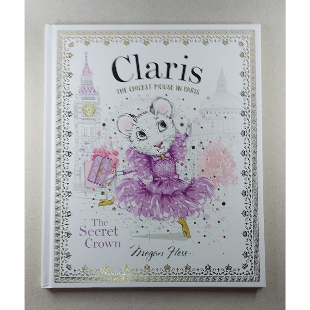 หนังสือ ภาพประกอบ ภาษาอังกฤษ Claris THE CHICEST MOUSE IN PARIS The Secret Crown 48Page