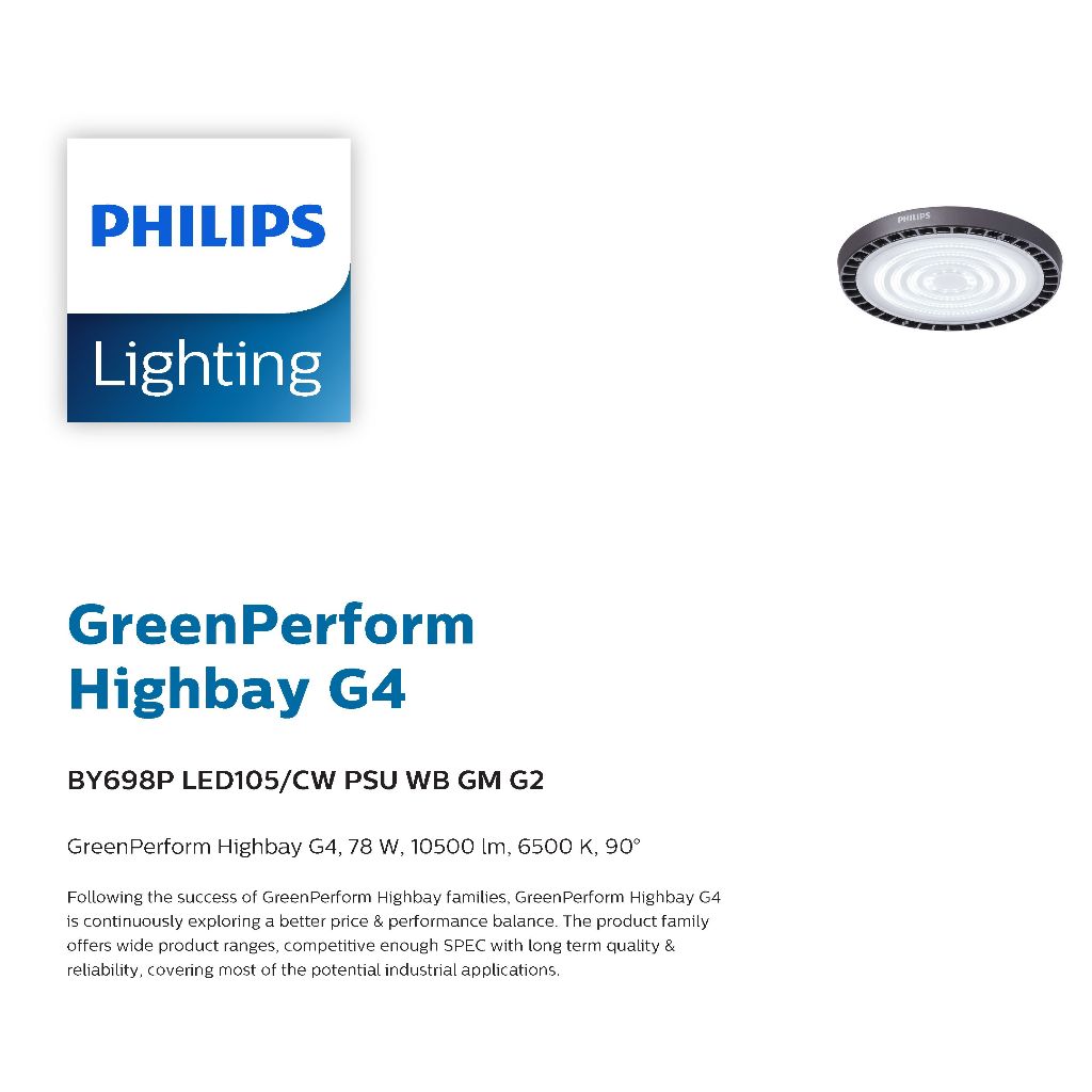 (เคลียร์สต็อค) Philips GreenPerform Highbay G4 รุ่น BY698P LED105/CW PSU WB GM G2 (78W / 10,500 lm /