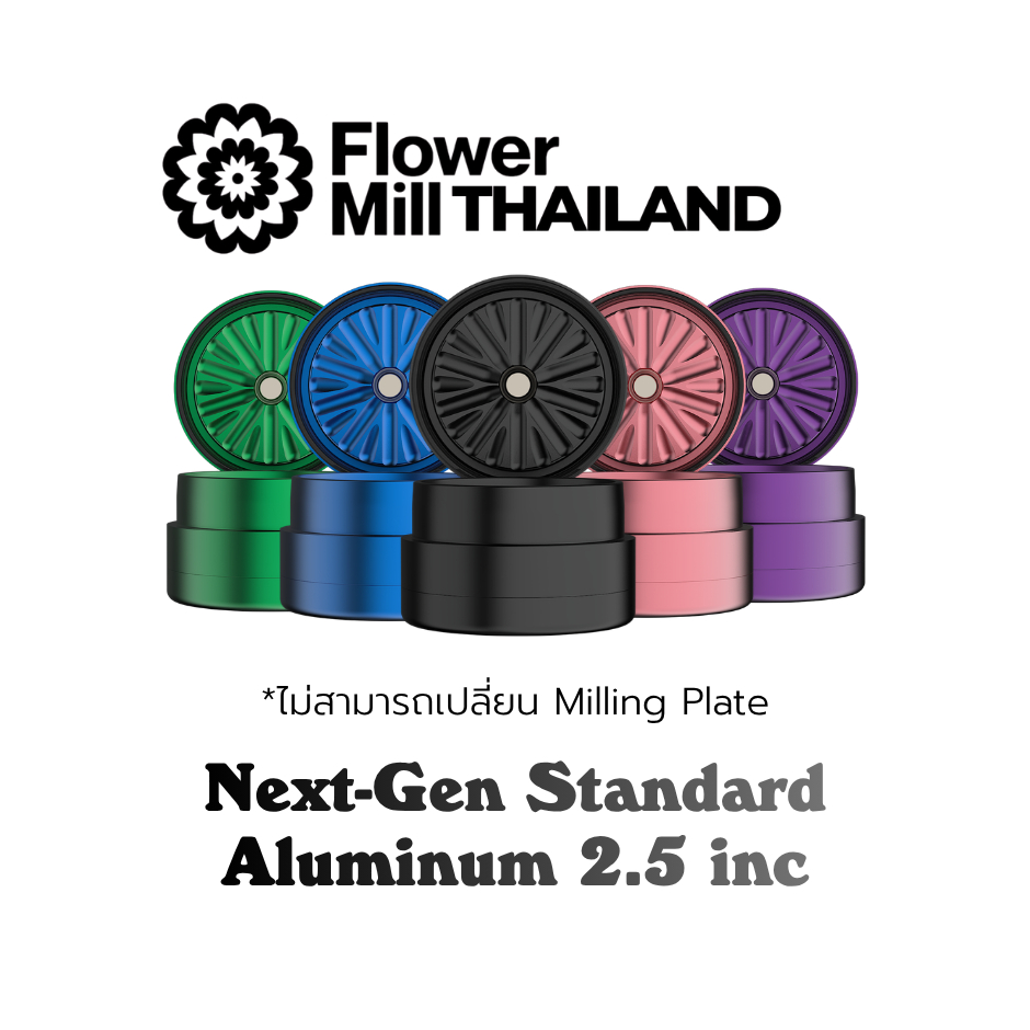[ใหม่ล่าสุด] Next Gen Flower Mill Grinder 2.5 Inch Aluminum - Standard Edition ไกรน์เดอร์สมุนไพร Flower Mill