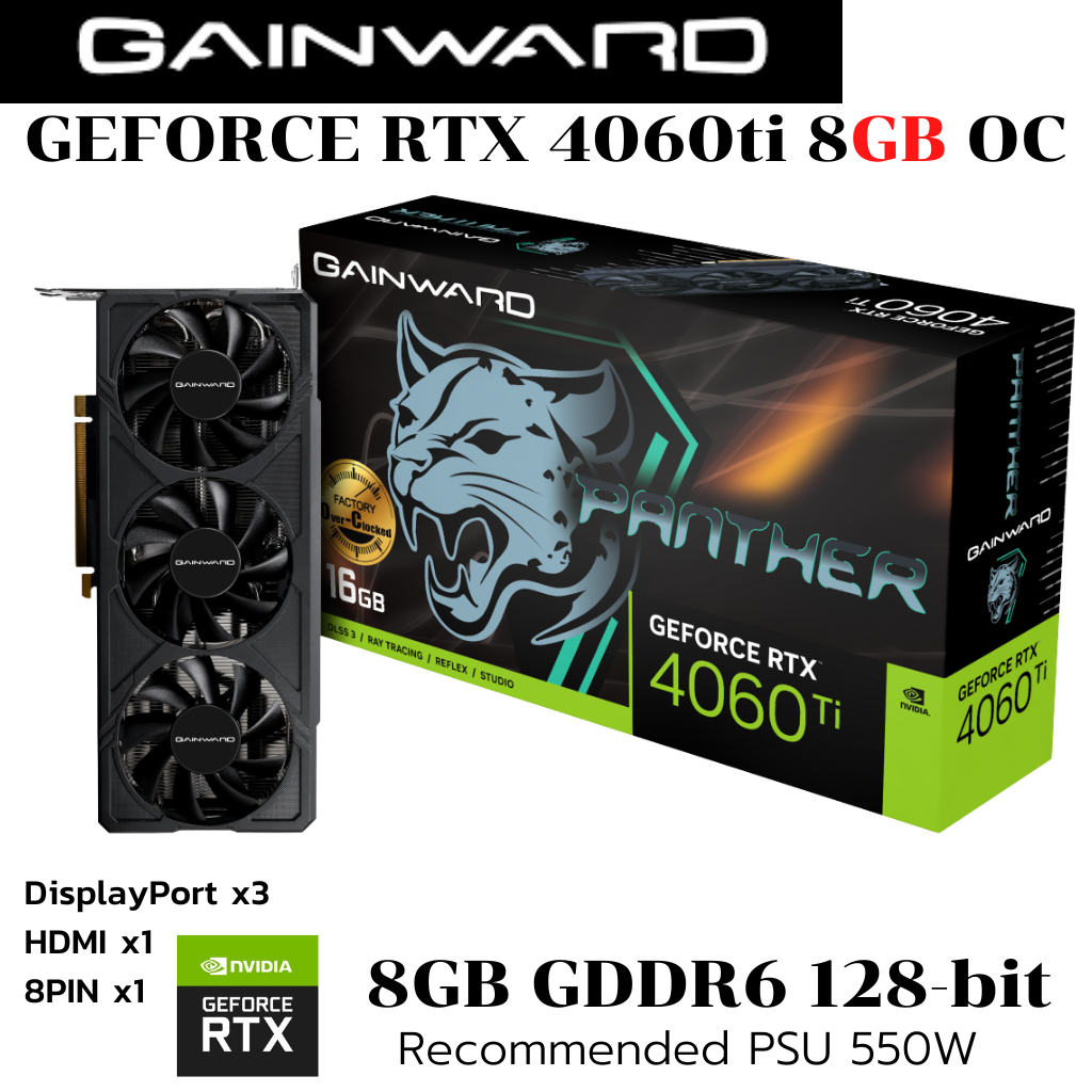 VGA (การ์ดแสดงผล) Gainward RTX 4060 Ti Panther OC 16GB OC GDDR6