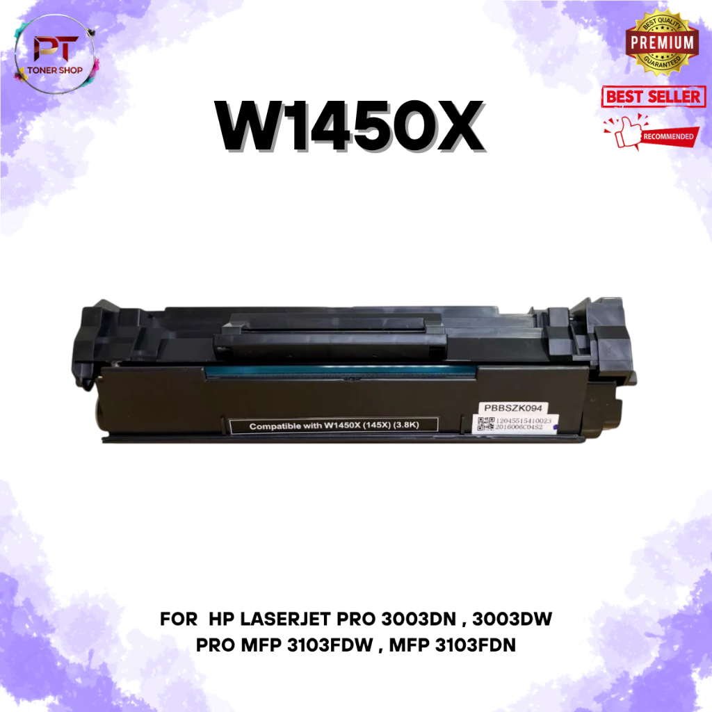 ตลับหมึกเทียบเท่า 145X (W1450X) สำหรับ HP LaserJet Pro 3003dn , 3003dw , MFP3103fdw , MFP3103fdn