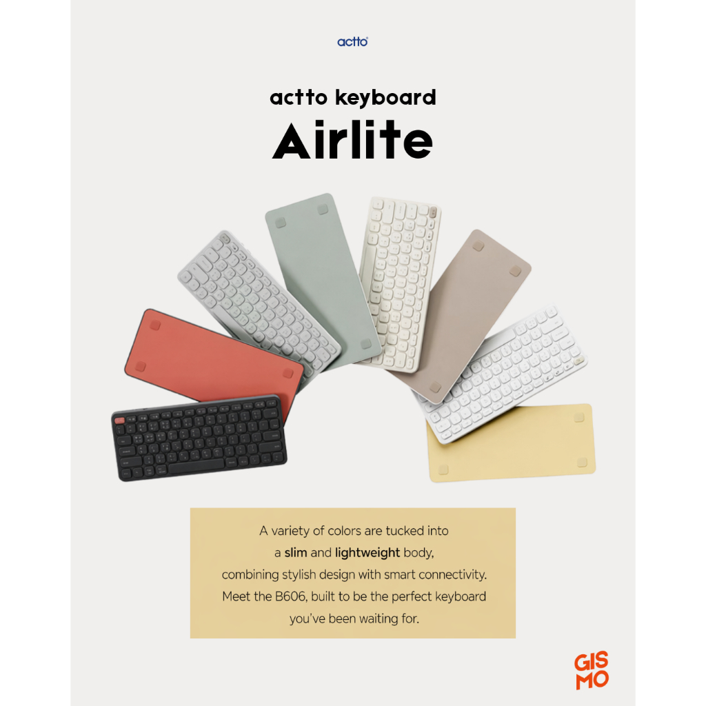 Gismo | ⌨️ actto Airlite B606 คีย์บอร์ดบลูทูธมินิ Scissor-Switch | เชื่อมต่อ 4 อุปกรณ์