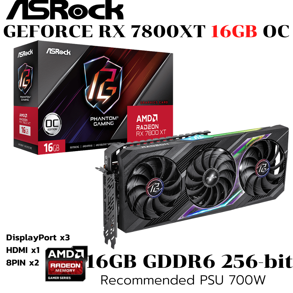 VGA (การ์ดแสดงผล) ASROCK RX 7800 XT Phantom Gaming 16GB OC GDDR6