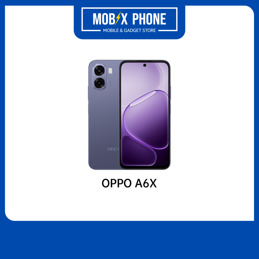 OPPO A6x 4G (4/64GB)(4/128GB)ของแท้ 100%