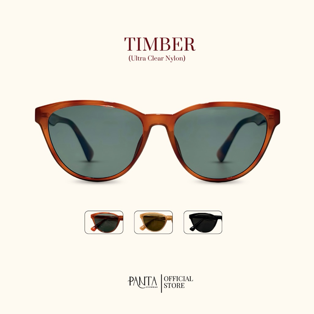 [ ไมเกรนแนะนำ เลนส์ใสชัด4K] PANTA | TM : TIMBER (ทิมเบอร์) แว่นกันแดด ULTRA Nylon Lens UV400