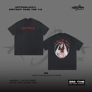 ASTRABLACK® — DISTRICT FADE TEE 2 (เสื้อยืดฟอกสกรีนลายV.2)