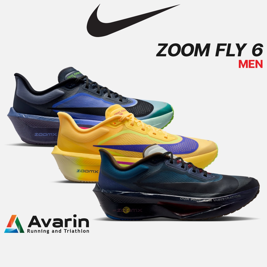 Nike Zoom Fly 6 [Men] [ฟรี ตารางซ้อม] วิ่งเร็วกว่าเดิม เบากว่าเดิม พร้อมแรงส่งจากแผ่นคาร์บอน