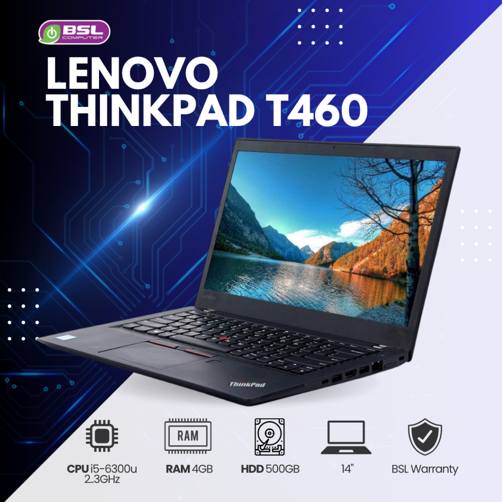 NoteBook Lenovo ThinkPad T460 จอ 14นิ้ว Laptop i5 gen 6 RAM 4GB/ HDD 500GB โน๊ตบุ๊คมือสอง NBมือสอง U