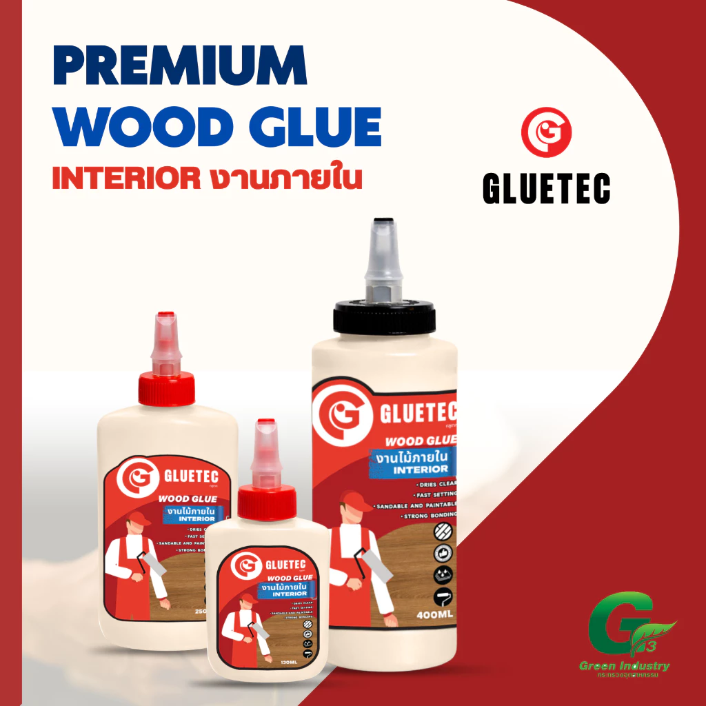 กาวไม้ พรีเมี่ยม Gluetec (แดง) สำหรับงานภายใน เนื้อเนียน ยึดเกาะแน่น โรงงานมาตรฐานส่งออก