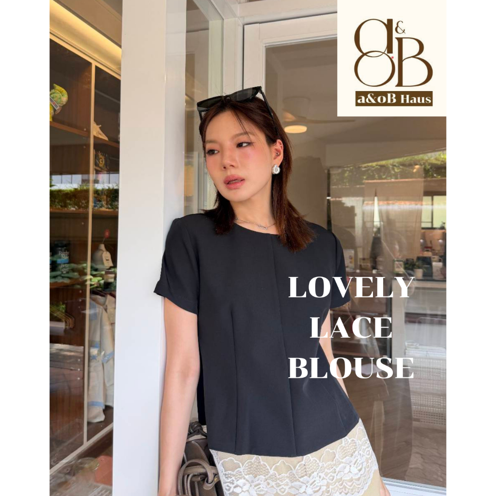 a&oB Haus : LOVELY LACE BLOUSE