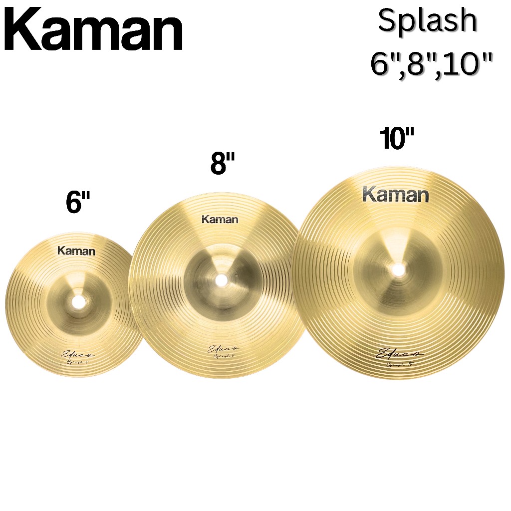 Kaman ฉาบ splash ขนาด 6นิ้ว 8นิ้ว 10นิ้ว