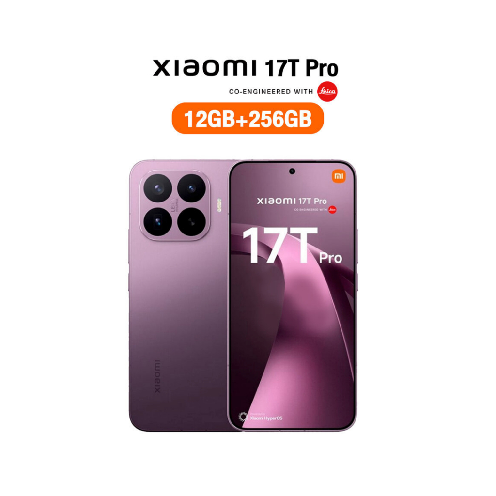 Xiaomi 17t Pro (12/256GB)(12/512GB) เครื่องศูนย์ไทย ประกันศูนย์ตามลอตการผลิต