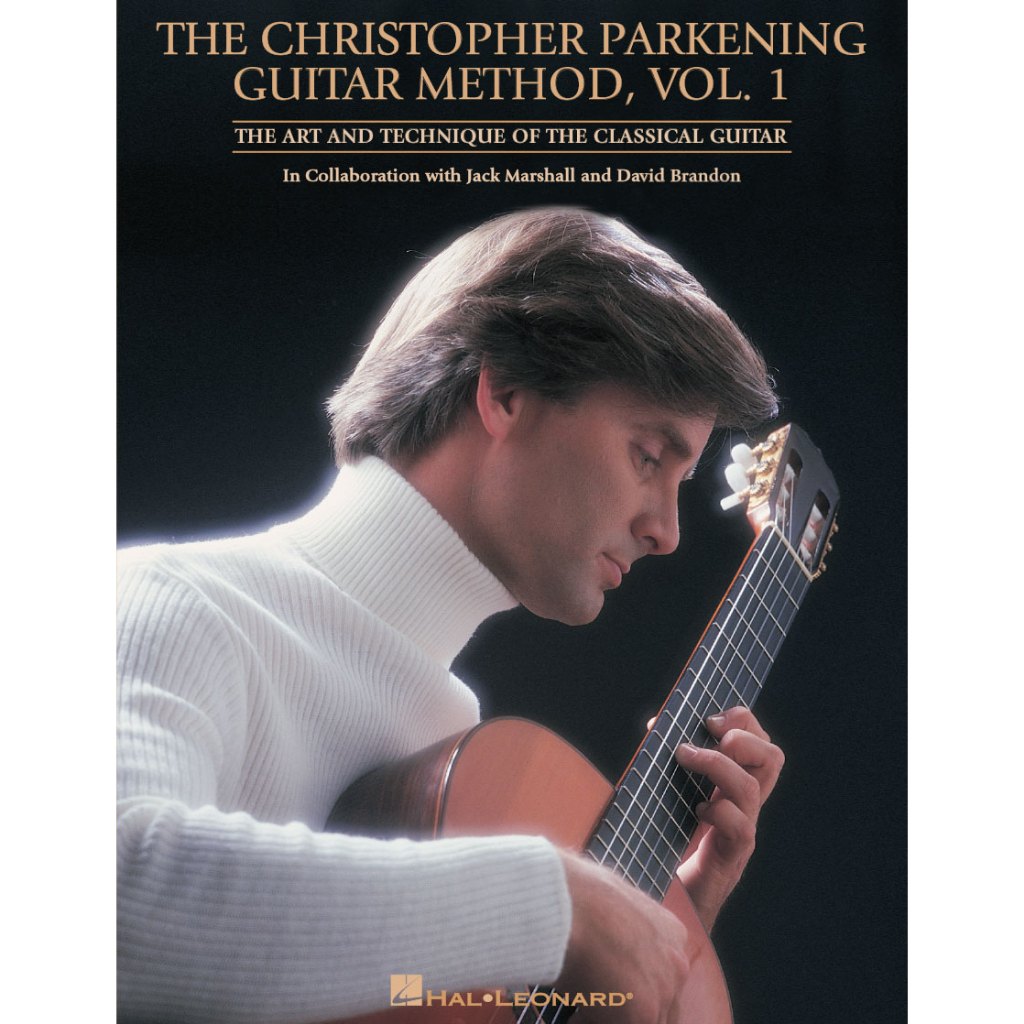 (Guitar) THE CHRISTOPHER PARKENING GUITAR METHOD – VOLUME 1 (REVISED) Guitar Technique (HL00695228)