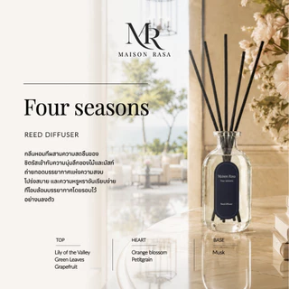 ก้านไม้หอม โรงแรมFour seasons 50-100ml Maison Rasa Reed Diffuser