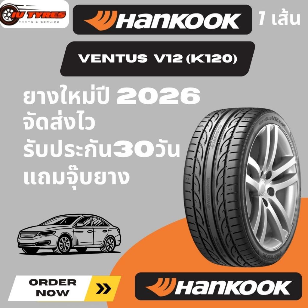HANKOOK Ventus evo2 1เส้น ปี26 225/45R17 225/50R17 235/40R18 235/50R18 245/35R19 245/35R20 245/40R20
