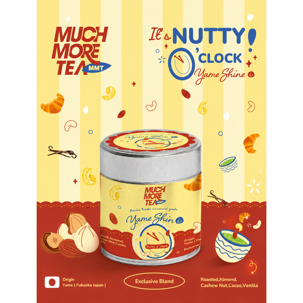 YAME SHIN l NUTTY O'Clock l Much More Tea