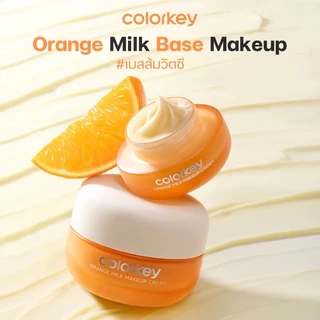 ถูก/แท้/มีไลฟ์ เบส Colorkey Orange Milk Makeup Cream คัลเลอร์คีย์ เบสส้มวิตซี เมคอัพเบส บางเบา เบลอผิว ผิวเนียน ติดทน
