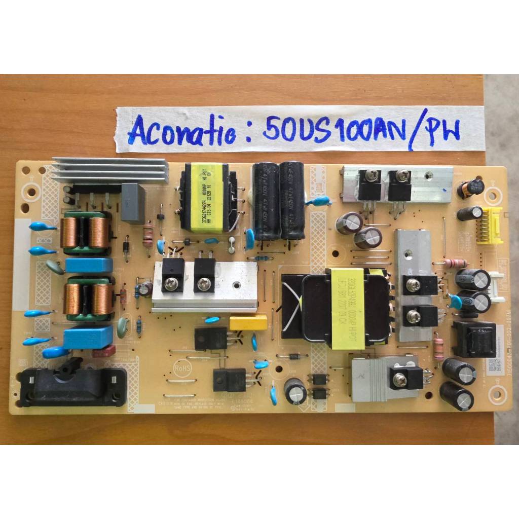 sp.อิเล็กทรอนิกส์ เพาเวอร์ซัพพลายทีวี50นิ้ว Aconatic รุ่น 50US100AN รหัสพาร์ท 715GC043-P01-003M ***ม
