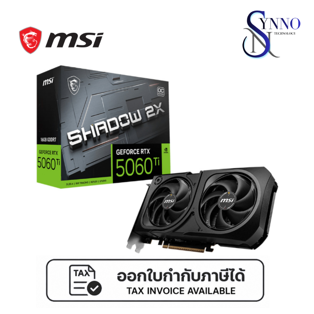 การ์ดจอ VGA MSI GEFORCE RTX 5060 TI 16G SHADOW 2X OC PLUS - 16GB GDDR7