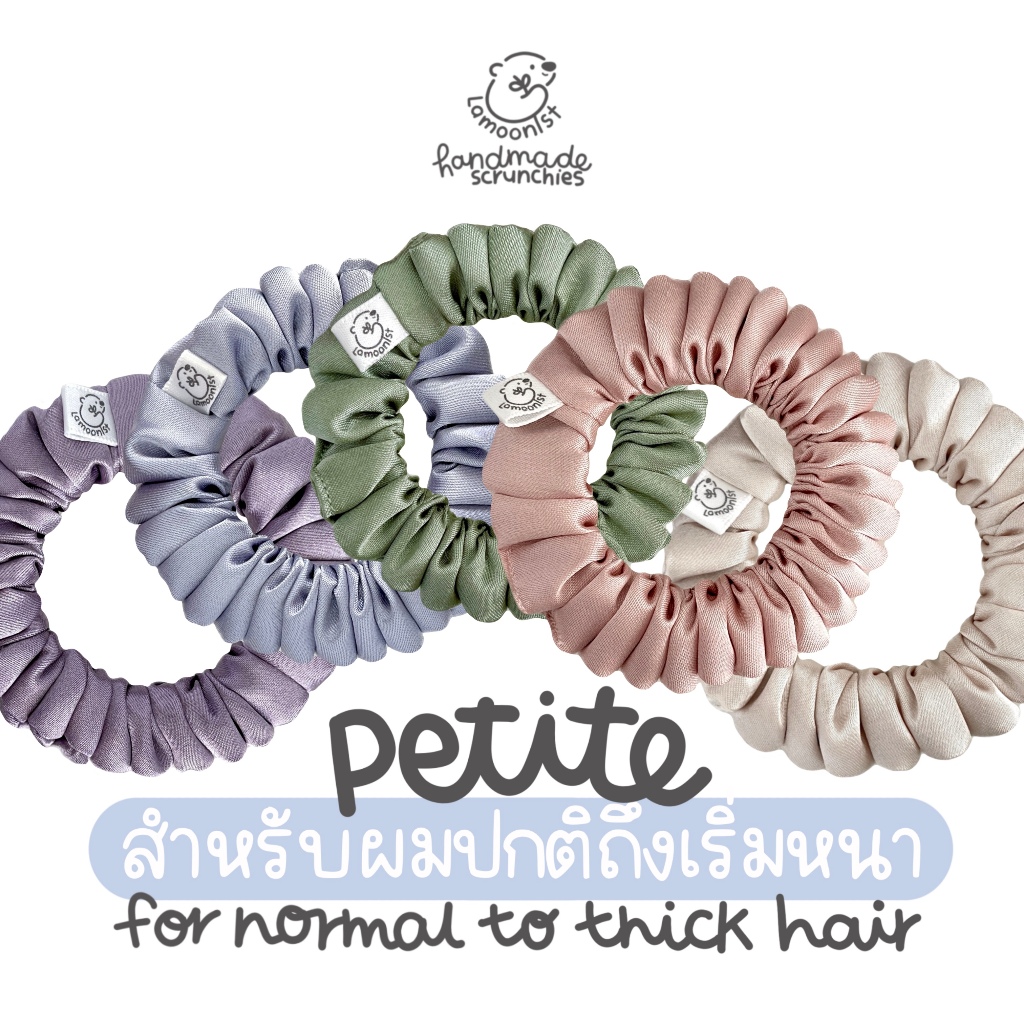 Lamoonist • PETITE • Satin scrunchies • ผมปกติ-ผมเริ่มหนา • 
