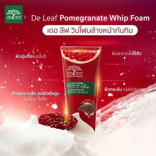 (Normal Price) เดอ ลีฟ พอมิกราเนท โฟมล้างหน้า โกลว์ แอนด์ เฟิร์ม เซรั่ม-อิน-วิป 100 กรัม DE LEAF POMEGRANATE GLOW & FIRM
