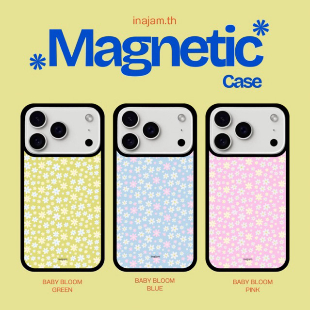 เคสไอโฟน (แม่เหล็ก) แบรนด์ Inajam | Baby Bloom