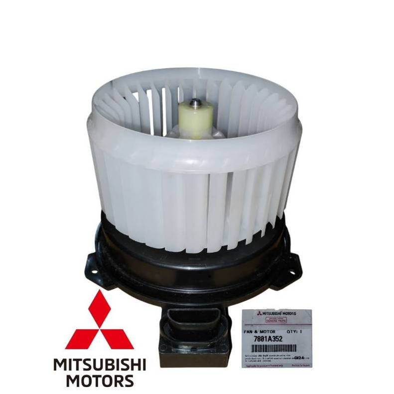 มิตซูบิชิอะไหล่แท้💯% 7801A352 ชุดพัดลมและมอเตอร์ตู้แอร์  MIRAGE ,ATTRAGE
