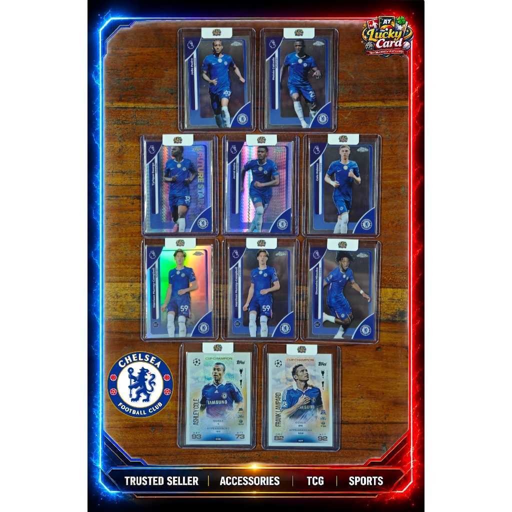 เชลซี การ์ดเดี่ยว Topps Chrome EPL Match Attax 2025 2026 แลมพาร์ด พาล์มเมอร์ ไคเซโด การ์ดฟุตบอลแท้ เ