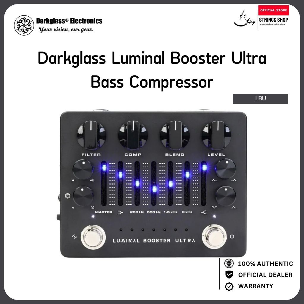 Darkglass Luminal Booster Ultra Bass Compressor เอฟเฟค Compressor และ Booster สำหรับเบส