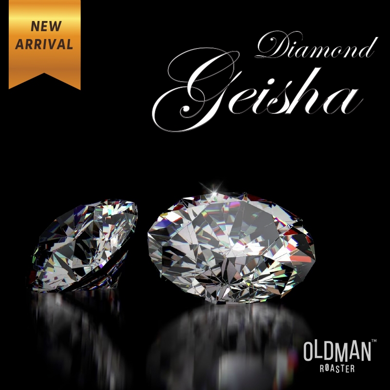 เมล็ดกาแฟ " เกอิชา ราชาแห่งอัญมณี "  DIAMOND  GEISHA  SPECIAL BLEND (คั่วอ่อน) by OLDMAN ROASTER