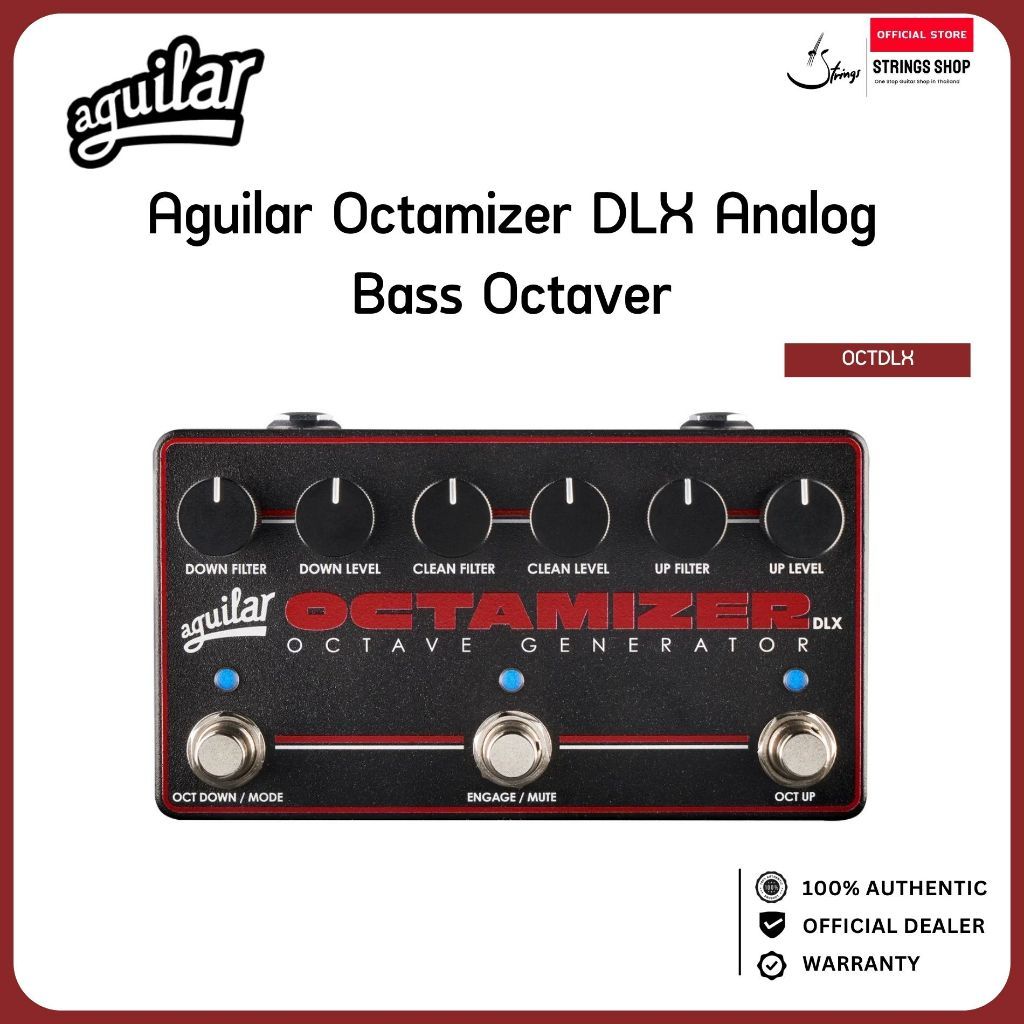 Aguilar Octamizer DLX Analog Bass Octaver เอฟเฟกต์ Octave เบส