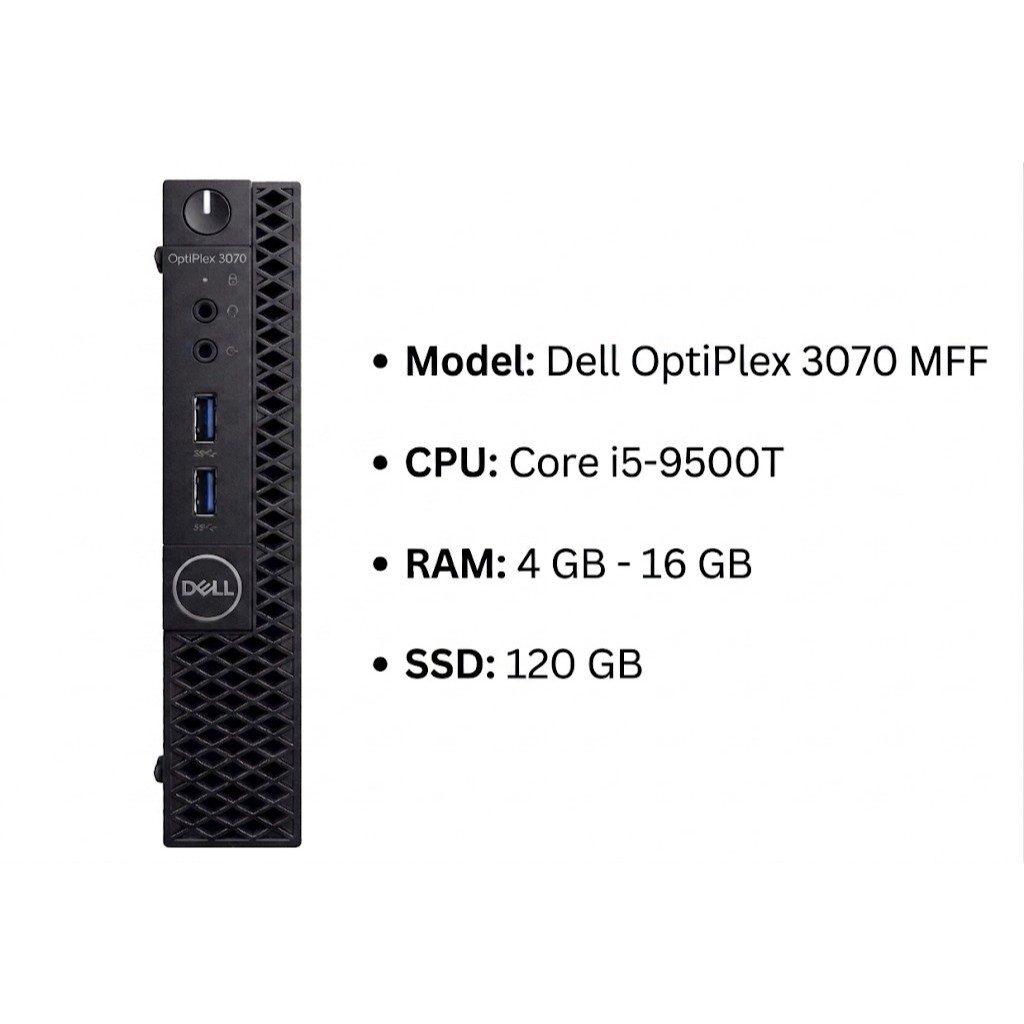 Dell Mini PC มือสอง รุ่น Optiplex 3070 MFF  CPU Core i5-9500T ฮาร์ดดิสก์ SSD 120 GB มี  HDMI ลงโปรแก