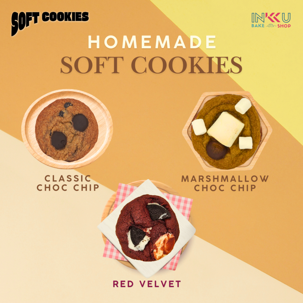Soft Cookies Homemade by INKKU Bake: คุกกี้นิ่มโฮมเมด อบสดใหม่ทุกออเดอร์