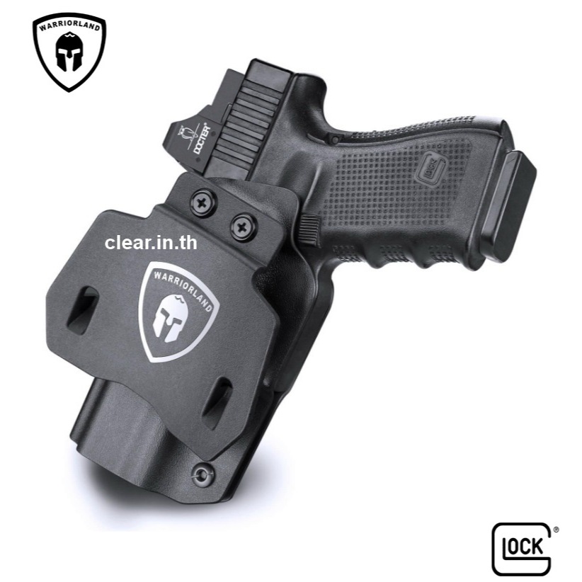 ซองพก นอก มือขวาGlock G17/G19/34 Gen3-5 G17/G19/ Gen4 MOS G17/G19/G34 Gen5 MOS G19X G23 Gen3-4 G22 G