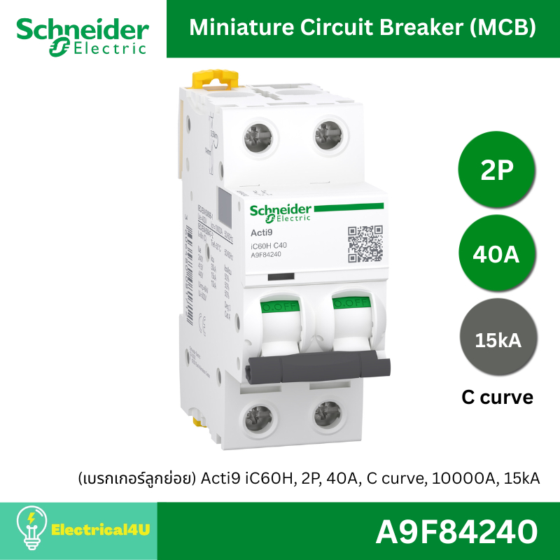 Schneider Electric A9F84240	(เบรกเกอร์ลูกย่อย) Acti9 iC60H, 2P, 40A, C curve, 10000A, 15kA
