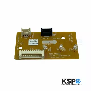 แผงรับสัญญาณรีโมทแอร์ DB92-02876A DB41-01224A Samsung ซัมซุง แผงไฟแสดงผลการทำงาน PCB Display (เทียบใช้) อะไหล่แอร์